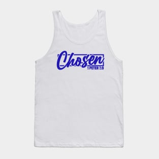 Chosen - 1 Peter 2:9 Tank Top